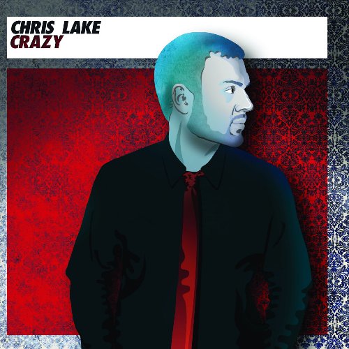 Chris Lake - Crazy 2009 - Crazy.jpg