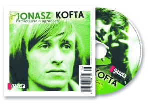 Pamiętajcie o ogrodach Jonasz Kofta - cover.jpg