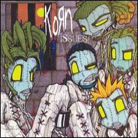 KoRn - 1999 - Issues - AlbumArt_3D5B61B2-6E7D-40D6-977E-7F5D0659C70C_Large.jpg